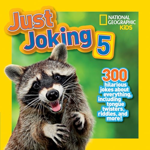 Stock image for Just Joking 5 (Special Sales Edition): 300 Hilarious Jokes About Everything, Including Tongue Twisters, Riddles, and More! for sale by Decluttr