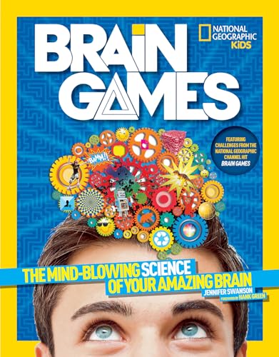 Beispielbild fr Brain Games: The Mind-Blowing Science of Your Amazing Brain (Science & Nature) zum Verkauf von WorldofBooks