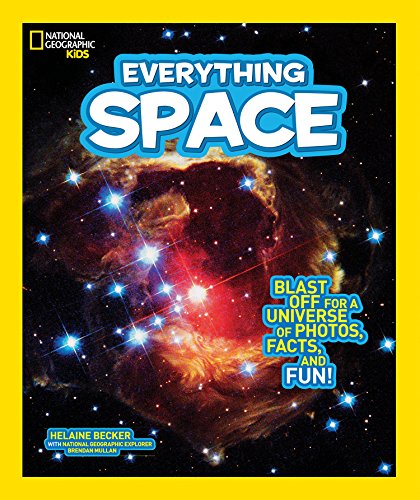 Beispielbild fr National Geographic Kids Everything Space : Blast off for a Universe of Photos, Facts, and Fun! zum Verkauf von Better World Books