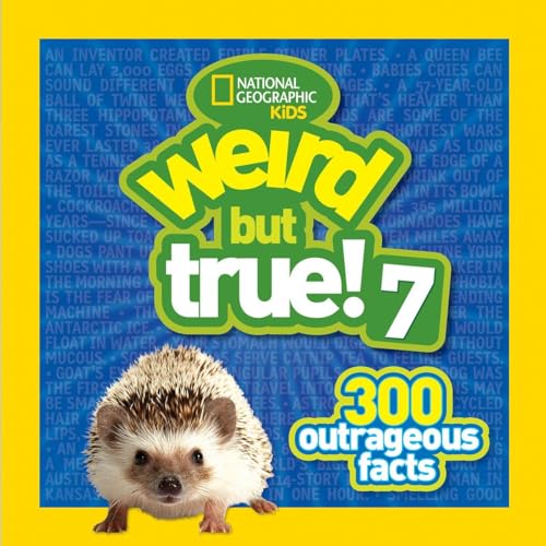 Beispielbild fr Weird But True 7: 300 Outrageous Facts zum Verkauf von Wonder Book