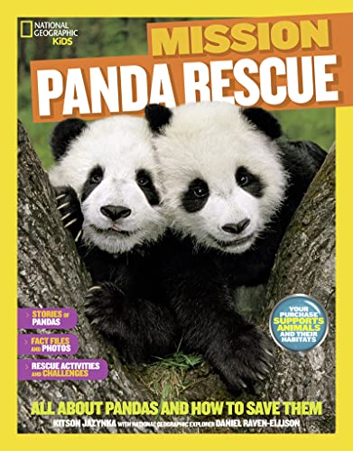 Beispielbild fr National Geographic Kids Mission: Panda Rescue : All about Pandas and How to Save Them zum Verkauf von Better World Books