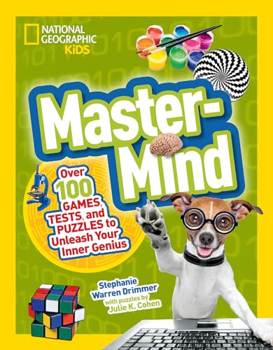 9781426321108: Mastermind: Over 100 Games, Tests, and Puzzles to Unleash Your Inner Genius (National Geographic Kids)