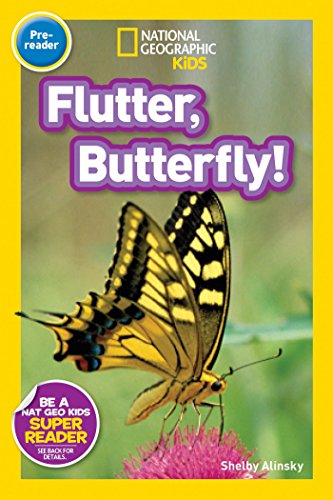 9781426321177: National Geographic Readers: Flutter, Butterfly!