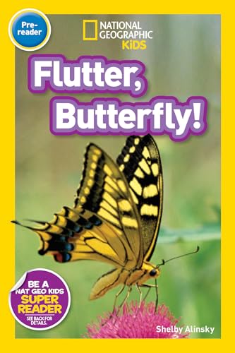 Stock image for National Geographic Readers: Flutter, Butterfly! for sale by Gulf Coast Books