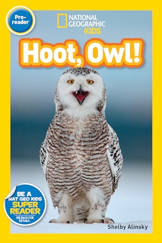 Beispielbild fr National Geographic Readers: Hoot, Owl! zum Verkauf von SecondSale