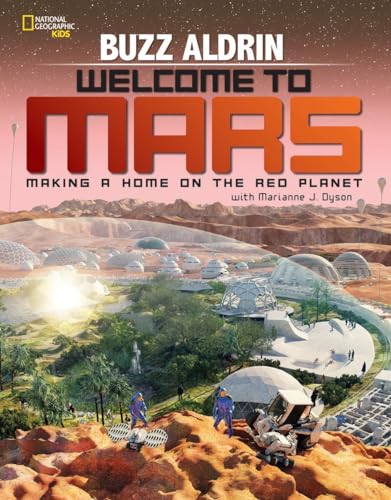 9781426322075: Welcome to Mars: Making a Home on the Red Planet
