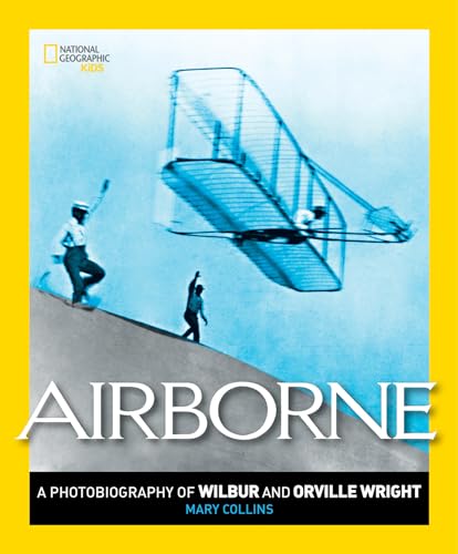Imagen de archivo de Airborne: A Photobiography of Wilbur and Orville Wright (Photobiographies) a la venta por HPB-Diamond