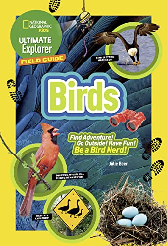 Stock image for Ultimate Explorer Field Guide: Birds for sale by Blackwell's