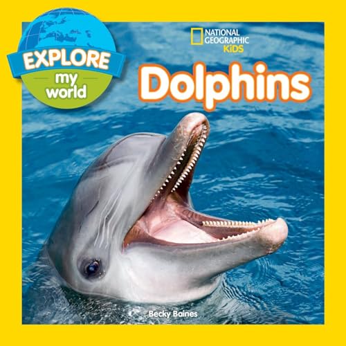 Beispielbild fr Explore My World Dolphins zum Verkauf von PlumCircle