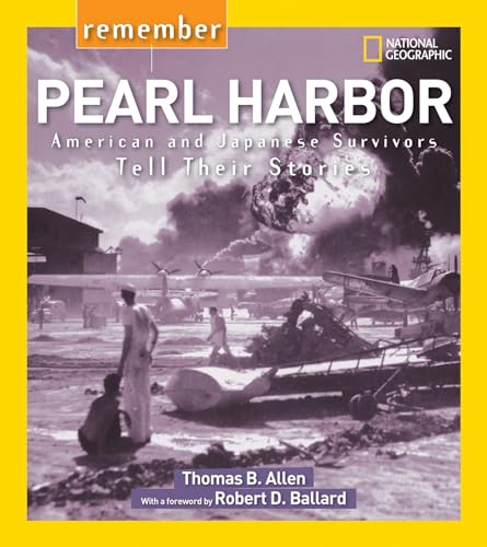 9781426323539: Remember Pearl Harbor: American and Japanese Survivors Tell Their Stories