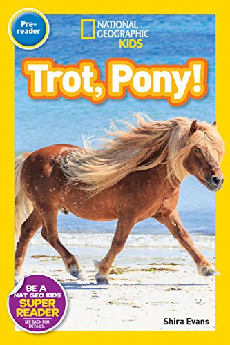 Beispielbild fr National Geographic Readers: Trot, Pony! zum Verkauf von Better World Books