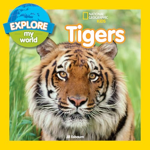 9781426324260: Explore My World Tigers