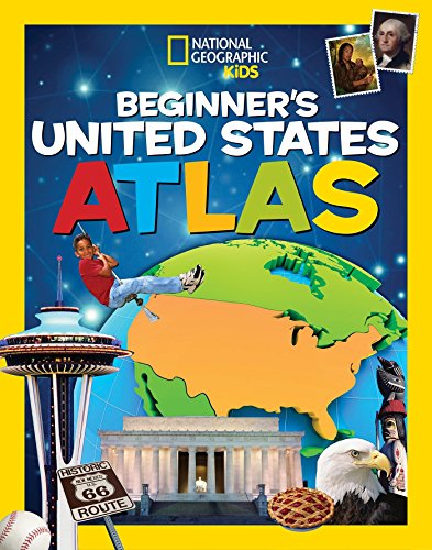 Beispielbild fr National Geographic Kids Beginner's United States Atlas zum Verkauf von Better World Books