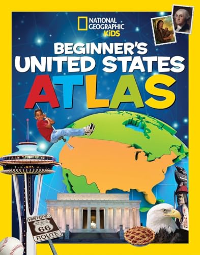 Stock image for National Geographic Kids Beginner's United States Atlas for sale by Better World Books