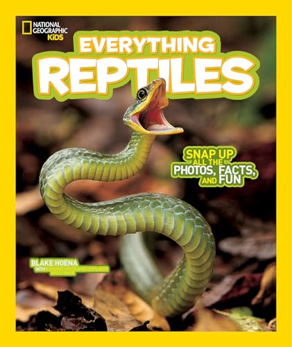 9781426325274: National Geographic Kids Everything Reptiles: Snap Up All the Photos, Facts, and Fun