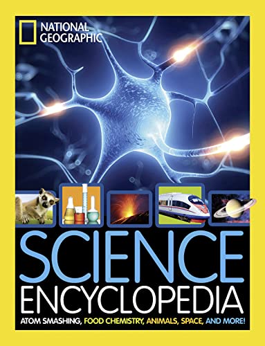 9781426325427: Science Encyclopedia: Atom Smashing, Food Chemistry, Animals, Space, and More! (National Geographic Kids)