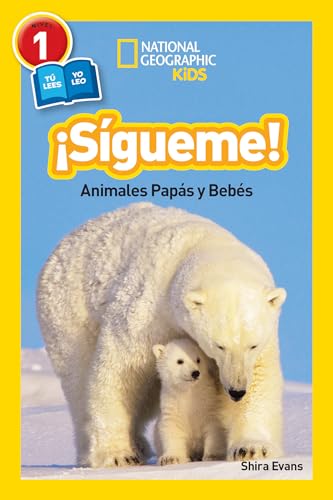 Stock image for National Geographic Readers: Sigueme! (Follow Me!): Animales Papas y Bebes for sale by SecondSale