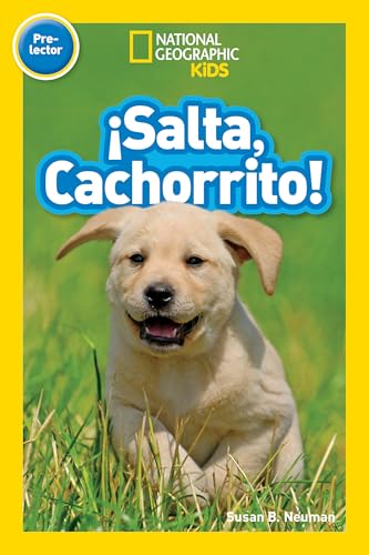 Imagen de archivo de National Geographic Readers: Salta, Cachorrito (Jump, Pup!) (Spanish Edition) a la venta por SecondSale