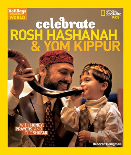9781426326288: Holidays Around the World: Celebrate Rosh Hashanah and Yom Kippur: With Honey, Prayers, and the Shofar