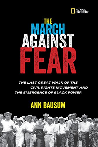 9781426326653: The March Against Fear: The Last Great Walk of the Civil Rights Movement and the Emergence of Black Power (History (US))