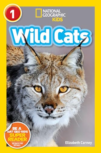 9781426326776: national geographic readers: wild cats (National Geographic Kids Readers: Level 1)