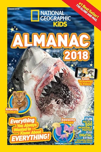 9781426327759: National Geographic Kids Almanac 2018, Canadian edition (National Geographic Almanacs)