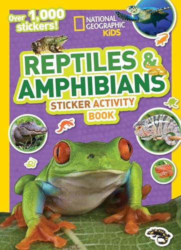 9781426327773: National Geographic Kids Reptiles and Amphibians Sticker Activity Book (NG Sticker Activity Books)
