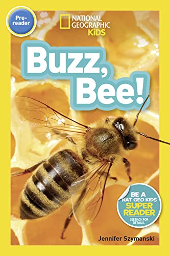Stock image for National Geographic Readers: Buzz, Bee! for sale by SecondSale