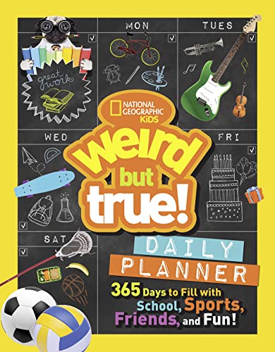 Stock image for Weird But True Daily Planner: 365 Days to Fill With School, Sports, Friends, and Fun! for sale by ZBK Books