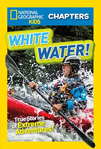 Beispielbild fr National Geographic Kids Chapters: White Water! (NGK Chapters) zum Verkauf von Half Price Books Inc.