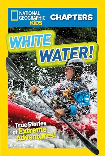 Stock image for National Geographic Kids Chapters: White Water! for sale by Better World Books