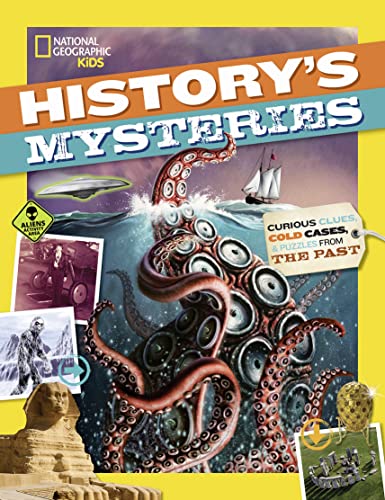 Stock image for History's Mysteries : Curious Clues, Cold Cases, and Puzzles from the Past for sale by Better World Books