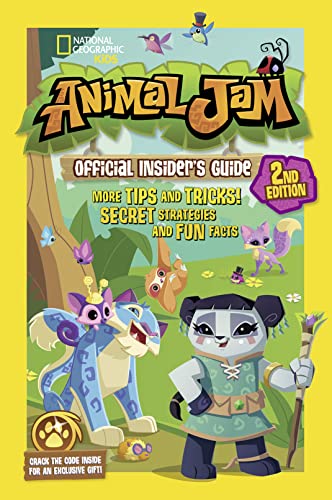 Beispielbild fr Animal Jam Official Insider's Guide, Second Edition (National Geographic Kids) zum Verkauf von SecondSale