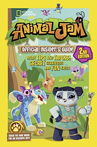 Stock image for Animal Jam Official Insider's Guide, Second Edition (National Geographic Kids) for sale by SecondSale