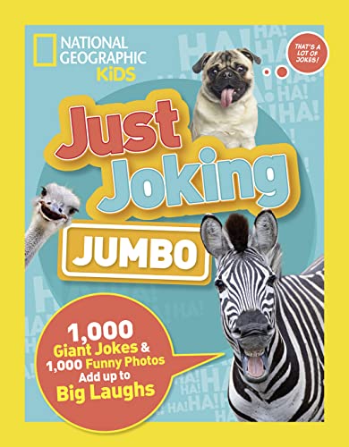 Stock image for Just Joking: Jumbo: 1,000 Giant Jokes & 1,000 Funny Photos Add Up to Big Laughs for sale by SecondSale