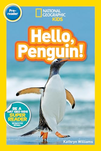 Imagen de archivo de National Geographic Readers: Hello, Penguin! (Pre-reader) a la venta por Better World Books: West