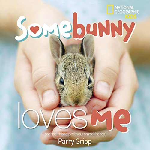 Stock image for Somebunny Loves Me for sale by SecondSale