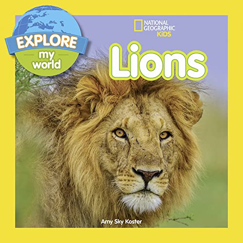 Stock image for Explore My World: Lions for sale by PBShop.store US