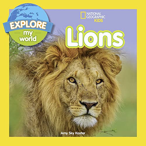 Stock image for Explore My World: Lions for sale by SecondSale
