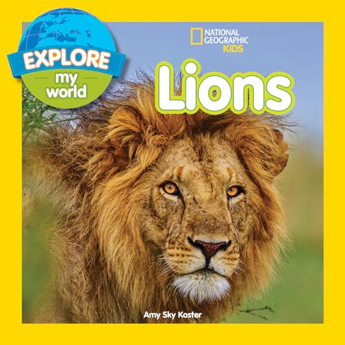 Beispielbild fr Explore My World: Lions zum Verkauf von PlumCircle
