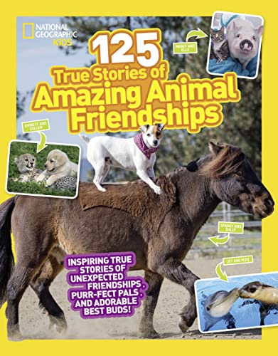 Imagen de archivo de 125 True Stories of Amazing Animal Friendships a la venta por ZBK Books