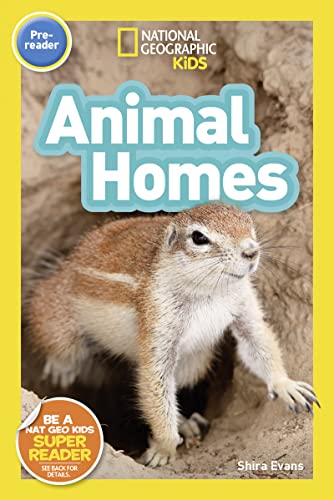 Stock image for National Geographic Kids Readers: Animal Homes (Prereader) for sale by Jenson Books Inc
