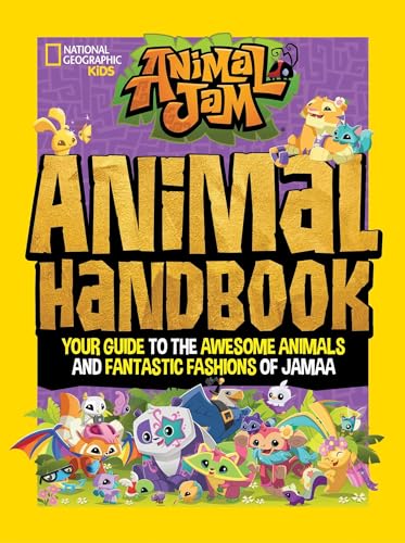 Stock image for Animal Jam: Animal Handbook: Your guide to the awesome animals and fantastic fashions of Jamaa for sale by HPB-Ruby