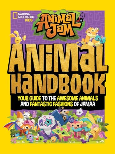 Stock image for Animal Jam: Animal Handbook: Your guide to the awesome animals and fantastic fashions of Jamaa for sale by Books From California