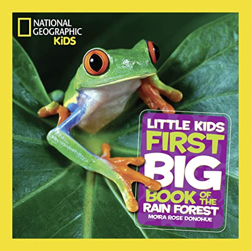 Beispielbild fr National Geographic Little Kids First Big Book of the Rain Forest zum Verkauf von Wonder Book