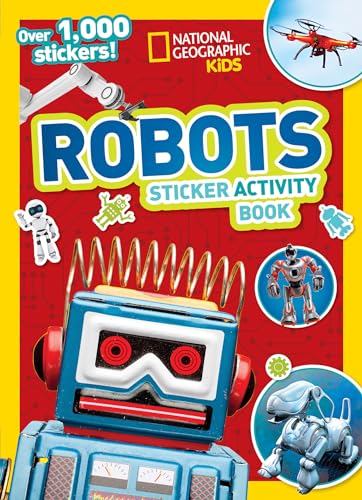 Stock image for National Geographic Kids Robots Sticker Activity Book for sale by Dream Books Co.