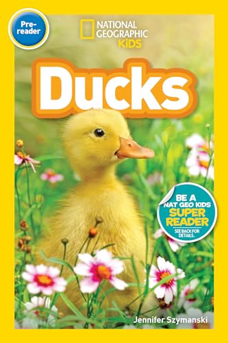 Imagen de archivo de National Geographic Readers: Ducks (Prereader) a la venta por Reliant Bookstore