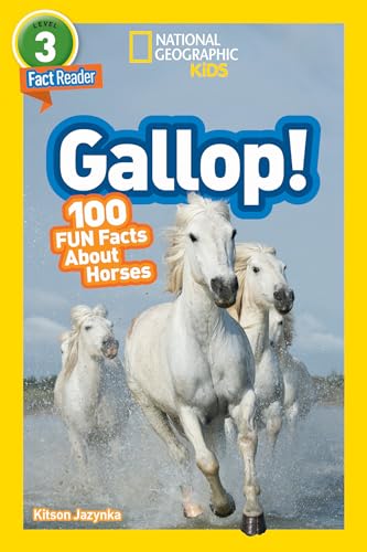 Beispielbild fr National Geographic Readers: Gallop! 100 Fun Facts about Horses (L3) zum Verkauf von Better World Books