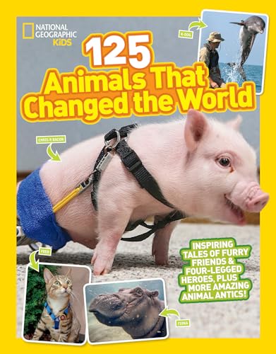 9781426332784: 125 Animals That Changed the World