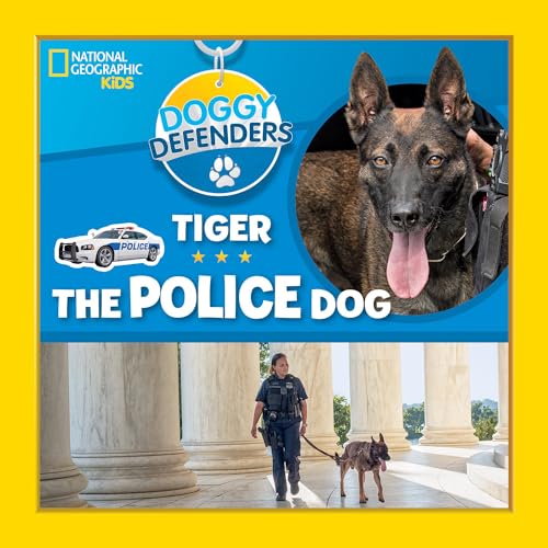 9781426332975: Doggy Defenders: Tiger the Police Dog
